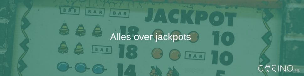 Alles over jackpots