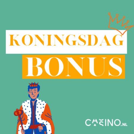 Koningsdag casino bonus 2023