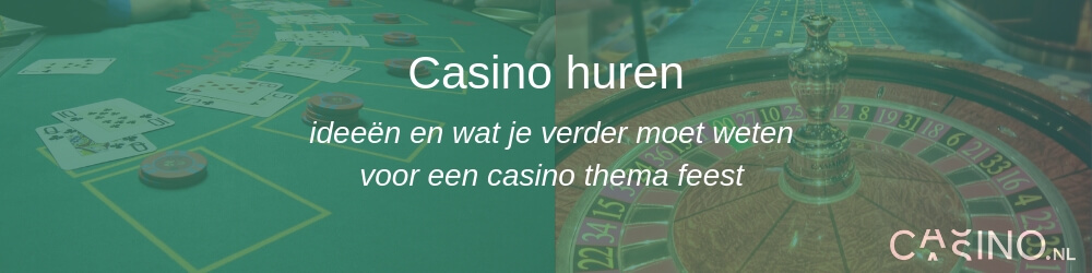 Casino.nl casino huren thema bedrijfsfeest organiseren