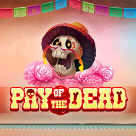 Pay of the Dead spelen