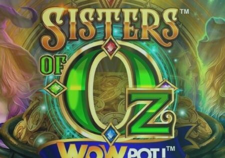 Sisters of Oz Wowpot