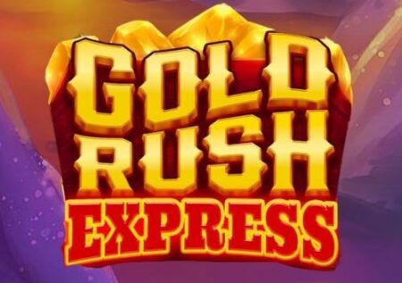 Gold Rush Express videoslot review